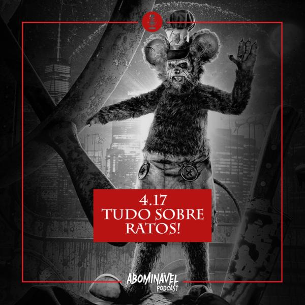 Capa do Episódio: PGM 4.17 - Tudo sobre RATOS!