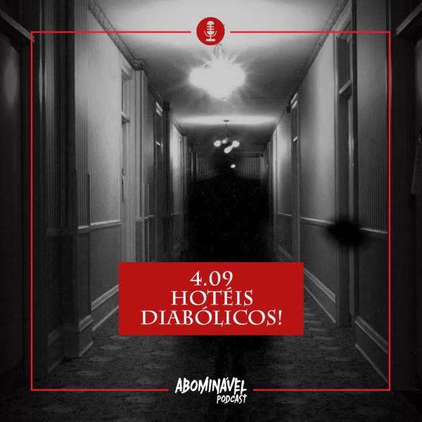 Capa do Episódio: PGM 4.09 - Hotéis Diabólicos!
