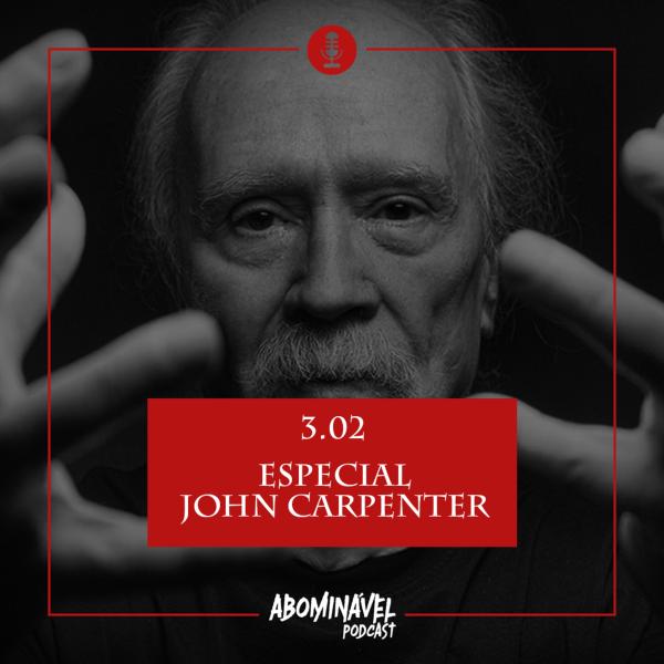 Capa do Episódio: PGM 3.02 - Especial John Carpenter 