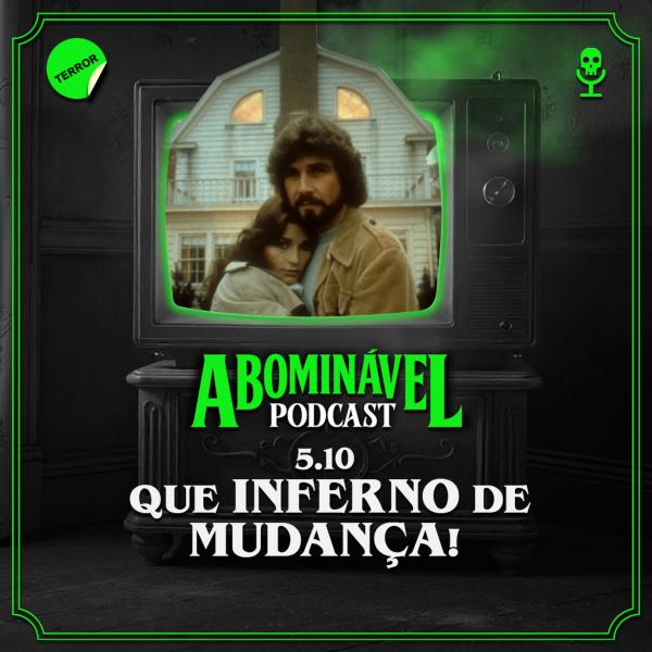 Capa do Episódio: 5.10 - Que Inferno de Mudança!